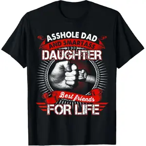 👨‍👧 [Graphic Tee][100% cotton]100% Cotton "Dad and Smartass Daughter Best Friend for Life" T-Shirt – Funny Father Daughter Bond Shirt, Perfect Gift for Dad, Heartfelt Gift for Daughter, Casual Tee, Comfortable Cotton, Best Dad Daughter Apparel