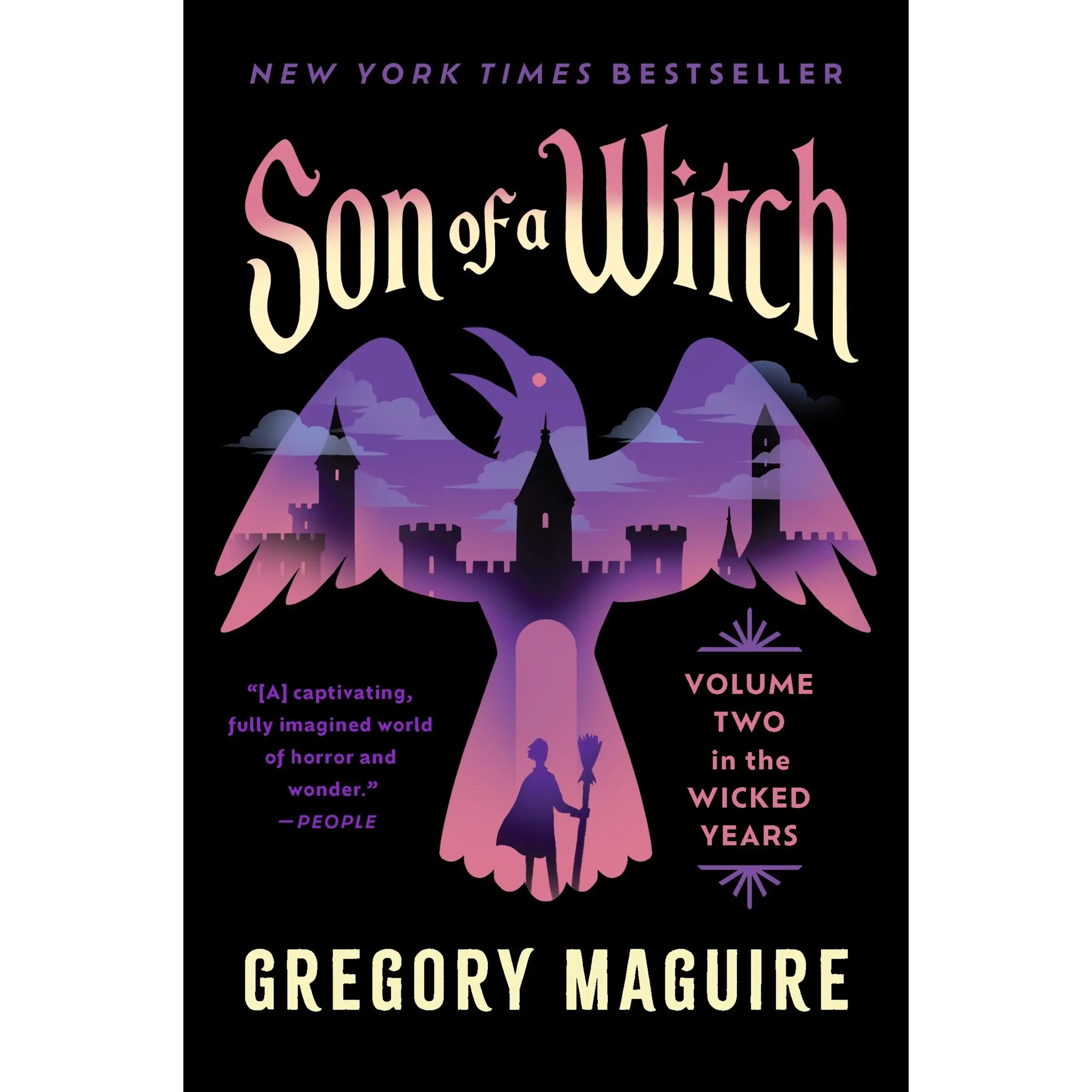 Son of a Witch: Volume Two in the Wicked Years (Wicked Years: Volume Number 2) by Gregory Maguire [Paperback Book]