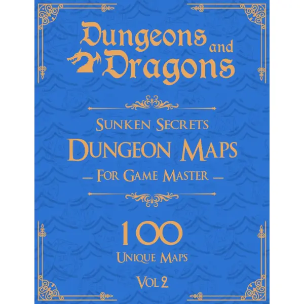 Dungeons and Dragons Sunken Secrets Dungeon Maps for Game Masters Vol 2: 100 Unique Underwater Maps and Stories for TTRPGs