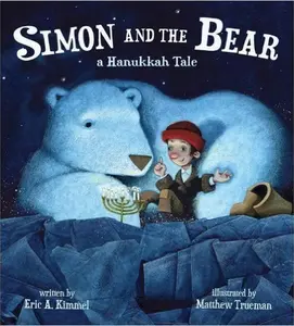 USED Book - Simon and the Bear: A Hanukkah Tale by Eric A. Kimmel (Paperback)