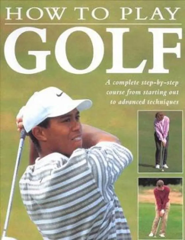 USED Book - How to Play Golf: A Complete Step-by-Step Course from Starting Out to Advanced Techniques by Steve Newell (Paperback) - english