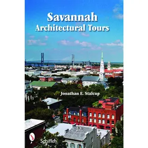 USED-Savannah Architectural Tours by Stalcup, Jonathan (Paperback)