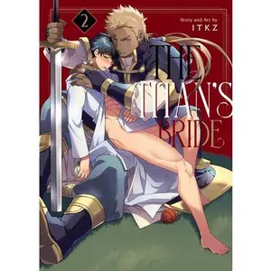 The Titan's Bride Vol. 2 -- Itkz - Paperback