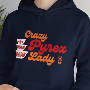 Crazy Pyrex Lady HOODIE Friendship Pyrex Themed Pattern Sweatshirt Collector Mothers Day Gift Top, Rooster Pyrex Sweatshirt