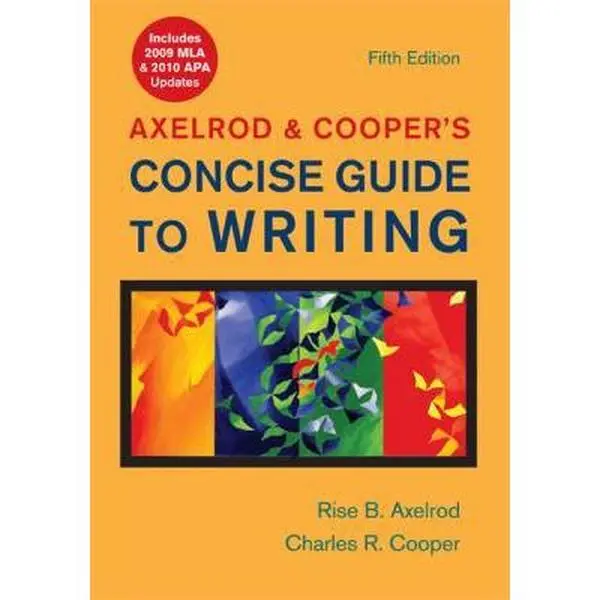 USED-Axelrod & Cooper's Concise Guide to Writing with 2009 MLA and 2010 APA Updates by Rise B. Axelrod (Paperback)