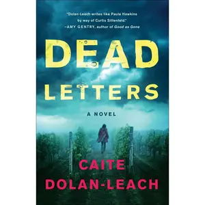 USED-Dead Letters by Dolan-Leach, Caite (Paperback)