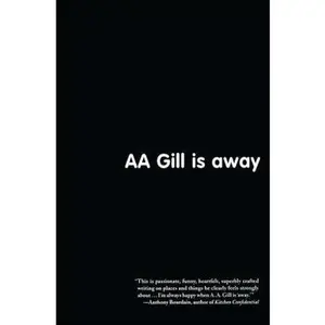 USED-AA Gill Is Away by Gill, A. A. (Paperback)