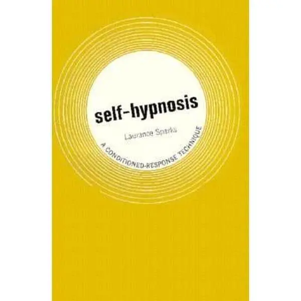 USED Book - Self Hypnosis a Conditioned Response Technique by Laurance Sparks (Paperback) - english