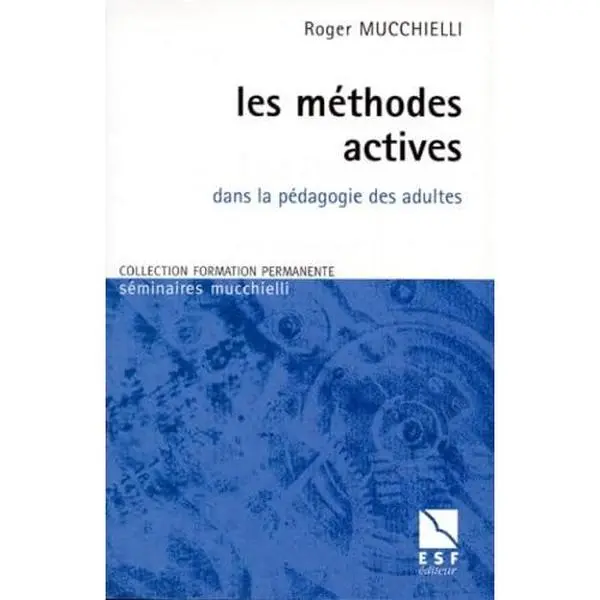 USED-Méthodes actives dans la pédagogie by R. Mucchielli (Hardcover)