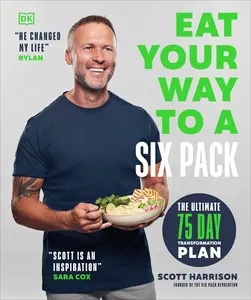 USED Book - Eat Your Way to a Six Pack: The Ultimate 75 Day Transformation Plan: The Sunday Times Bestseller by Harrison, Scott (Paperback) - english