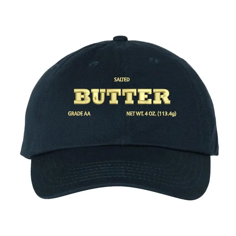 Embroidered Salted BUTTER Cap, Funny Basic Hat, Funny Baking Foodie Hat, Stick of Butter, Gift for Baker, Baking Lover Gift
