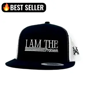 I Am The Problem MadHatter's Embroidered Snapback Adjustable (Up To A Size 8 Head) Premium Trucker Hat