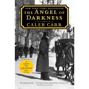 USED-The Angel of Darkness: Book 2 of the Alienist by Carr, Caleb (Paperback)
