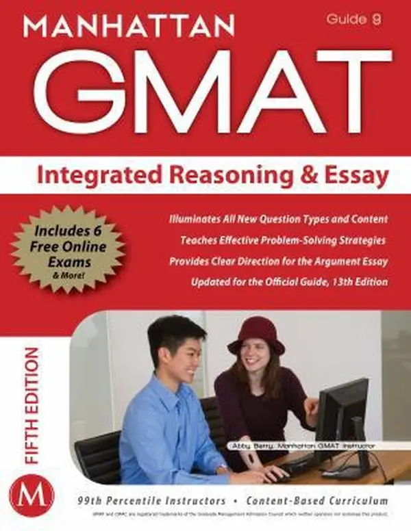 USED-Integrated Reasoning and Essay GMAT Strategy Guide (Manhattan GMAT Instructional, Guide 9) by - Manhattan GMAT (Paperback)