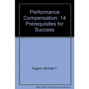 USED-Performance Compensation for Stakeholders by Michael T. Higgins (Paperback)