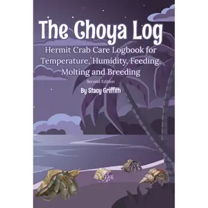 The Choya Log: A Hermit Crab Care & Tracking Journal