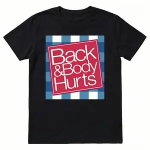 Back & Body Hurts T-Shirt | Funny Bath & Body Works Parody Meme Tee | Chronic Back Pain Humor Shirt | Relatable Aches Gift | Casual Millennial Gen Z Streetwear