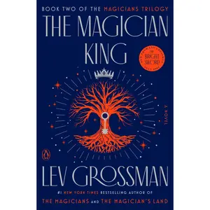 USED-The Magician King by Grossman, Lev (Paperback)