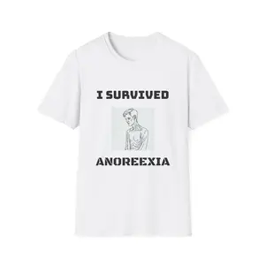 I Survived Anorexia Unisex Softstyle T-Shirt, Mental Health Awareness, Supportive Tee, Recovery Shirt, Funny Hunger T-Shirt