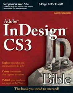 USED-Adobe InDesign CS3 Bible by Galen Gruman (Paperback)