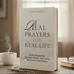 Real Prayers for Real Life: Simple Prayers for Strength, Peace, and Clarity When Life Feels Heavy, Softcover – Devotional Prayer Book, Faith Inspiration Guide, Spiritual Comfort Reading, Daily Reflection & Encouragement Resource