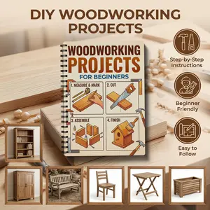 Woodworking Book for Beginners Simple Practical Projects With Step By Step Guide and Instructions on Basic Tools