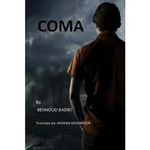 USED-Coma by Badiei, Behnoud (Paperback)