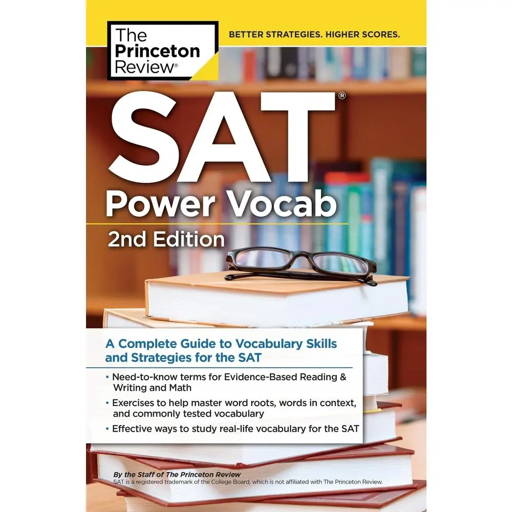 USED-SAT Power Vocab, 2nd Edition: A Complete Guide to Vocabulary Skills and Strategies for the SAT by The Princeton Review (Paperback)