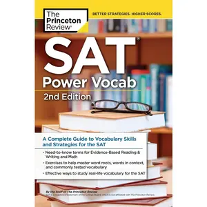 USED-SAT Power Vocab, 2nd Edition: A Complete Guide to Vocabulary Skills and Strategies for the SAT by The Princeton Review (Paperback)
