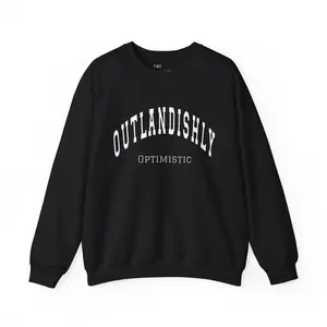 Unisex Outlandishly optimistic Crewneck Sweatshirt