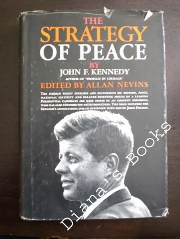 USED Book - The Strategy of Peace by John F Kennedy (Hardcover)