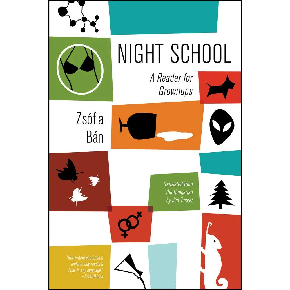 USED-Night School: A Reader for Grownups by Bán, Zsófia (Paperback)