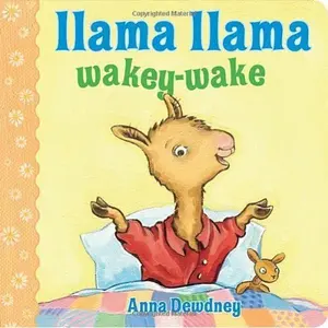 USED-Llama Llama Wakey-Wake[ LLAMA LLAMA WAKEY-WAKE ] by Dewdney, Anna (Author) Jan-05-12[ Hardcover ] by Anna Dewdney (Hardcover)