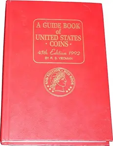 USED-A Guide of United States Coins 45th Edition 1992 Red Book by R. S. Yeoman Hardback by Y.S. Yeoman (Hardcover)