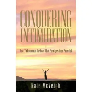 USED-Conquering Intimidation (Hardbound) by Kate McVeigh (Hardcover)