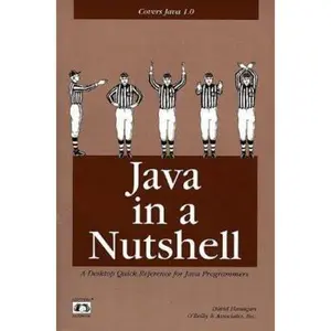 USED-Java in a Nutshell: A Desktop Quick Reference for Java Programmers (Nutshell Handbooks) by David Flanagan (Paperback)