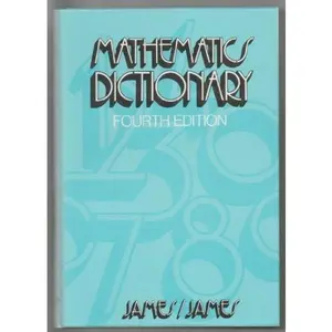 USED-Mathematics Dictionary by Glenn James (Hardcover)