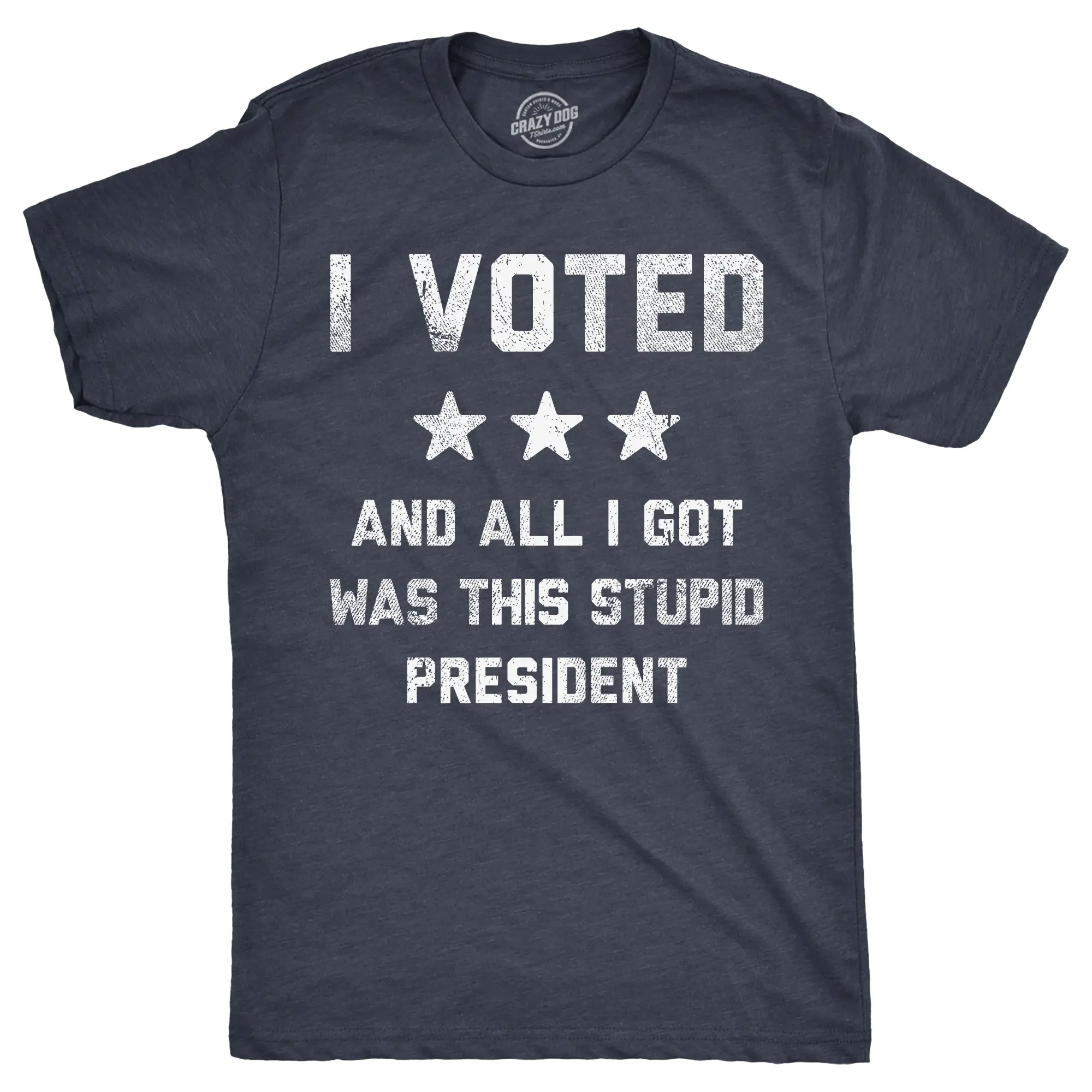 Mens Funny T Shirts I Voted and All I Got Was This Stupid President Politcal Tee Mens Funny T Shirts Cool Vintage Fashion T-Shirt Gift Classic Menswear Sarcastic Apparel for Men Funny Political Short Sleeve Navy -