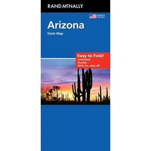 Rand McNally Easy to Fold: Arizona State Laminated Map -- Rand McNally, Sheet Map, Folded
