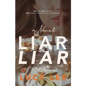 Liar Liar -- Lucy Lee, Paperback