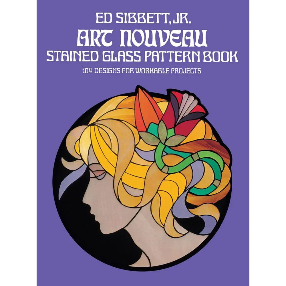 Used Art Nouveau Stained Glass Pattern Book - Ed Sibbett, Good Softcover English Book, 0.74 lb, Inspiration Source for Art Enthusiasts