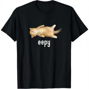 100% Cotton Eepy Cat, Silly Sleepy Cat Meme T-Shirt