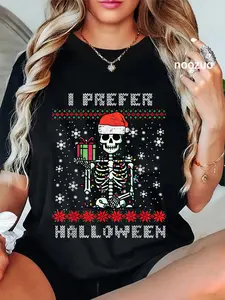 100% Cotton Christmas Skeleton I Prefer Halloween Ugly Xmas Men Women T-Shirt
