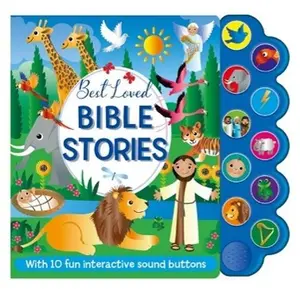 Best Loved Bible Stories Sound Book (with 10 Fun Interactive Sound Buttons for Kids' Learning)