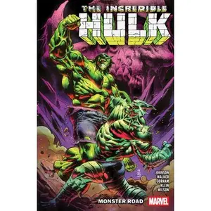 Incredible Hulk Vol. 6: Monster Road -- Phillip Kennedy Johnson, Paperback
