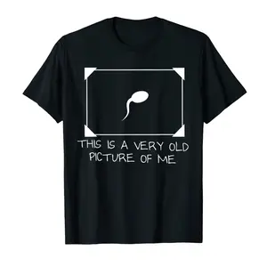 Funny Sperm Graphic Tee |   'Very Old Picture of Me’ Casual T-Shirt |   Trendy Unisex Streetwear