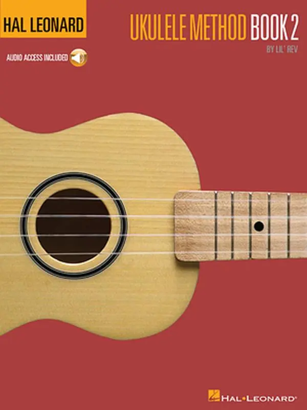 USED Book - Hal Leonard Ukulele Method Book 2 (Book/Online Audio) [With CD] by Lil' Rev (Paperback) - english