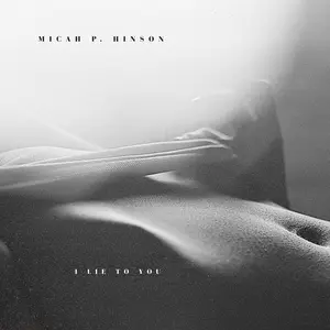 Micah P Hinson - I Lie to You  [COMPACT DISC - CD]