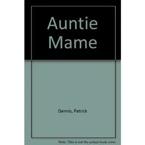 USED-Auntie Mame by Patrick Dennis (Unknown)