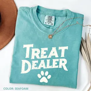 Comfort Colors Funny Dog Lover Shirt, Dog Mom Gif, Treat Dealer TShirt, Aesthetic T-Shirt, Women Favorite Top, Apparel, Summer Outfits Gift For Women